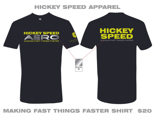 Hickey Speed - Making Fast Things Faster T Shirt